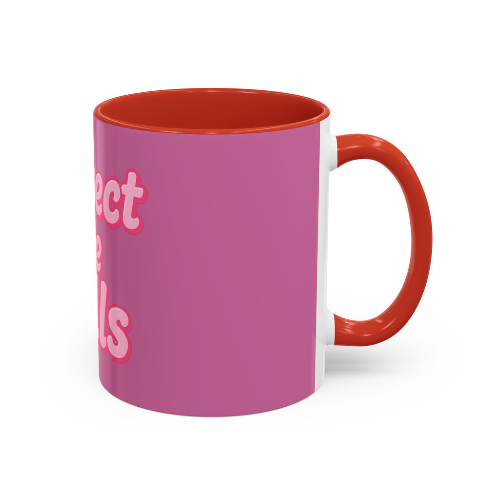 Protect the Dolls Accent Coffee Mug — Pink Retro Typography 11/15oz