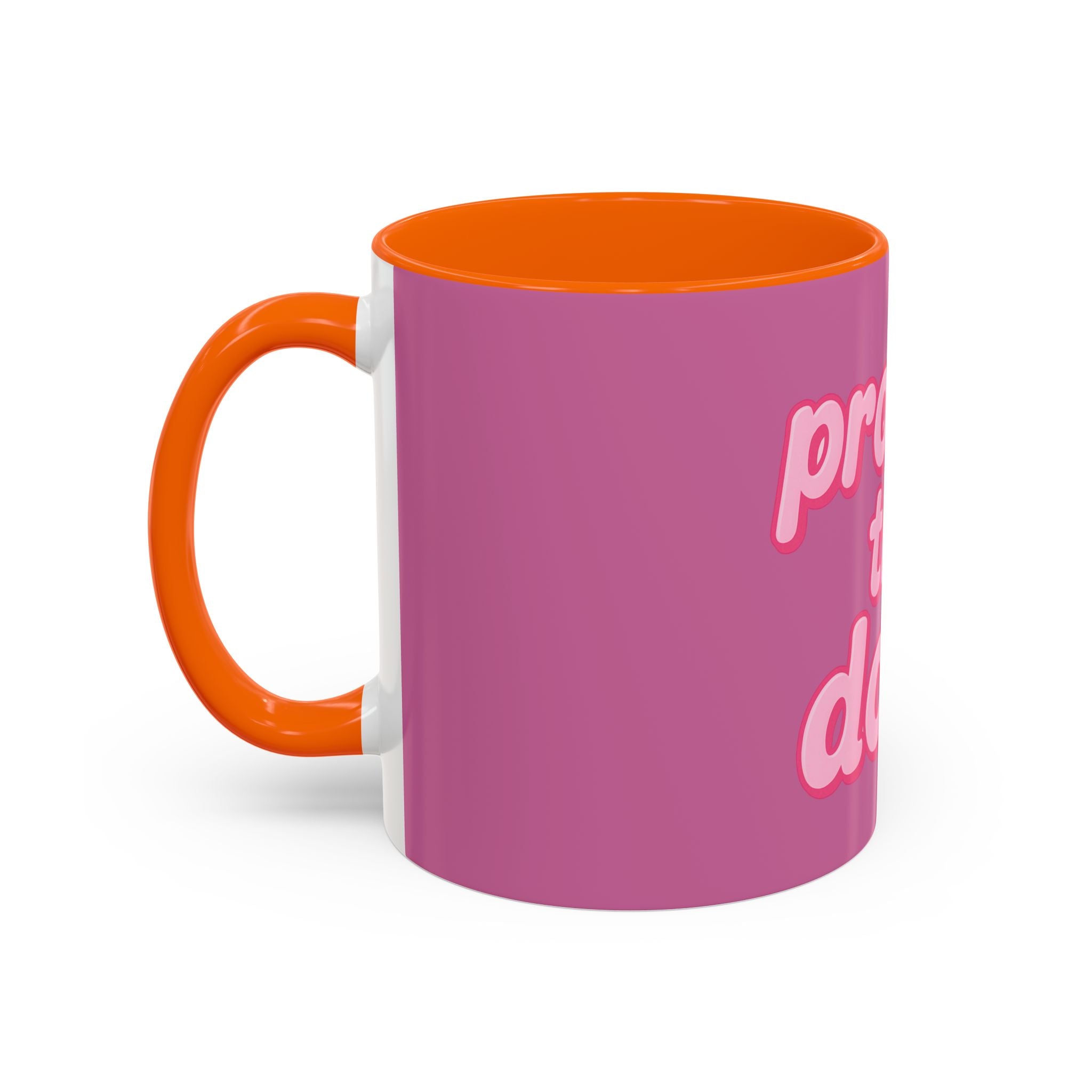 Protect the Dolls Accent Coffee Mug — Pink Retro Typography 11/15oz