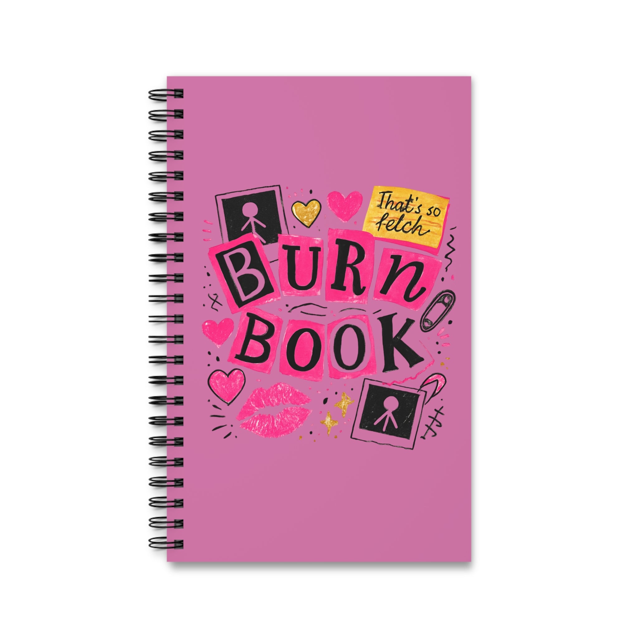 Burn Book Spiral Journal — Pink "That's So Fetch" Notebook for Notes & Doodles