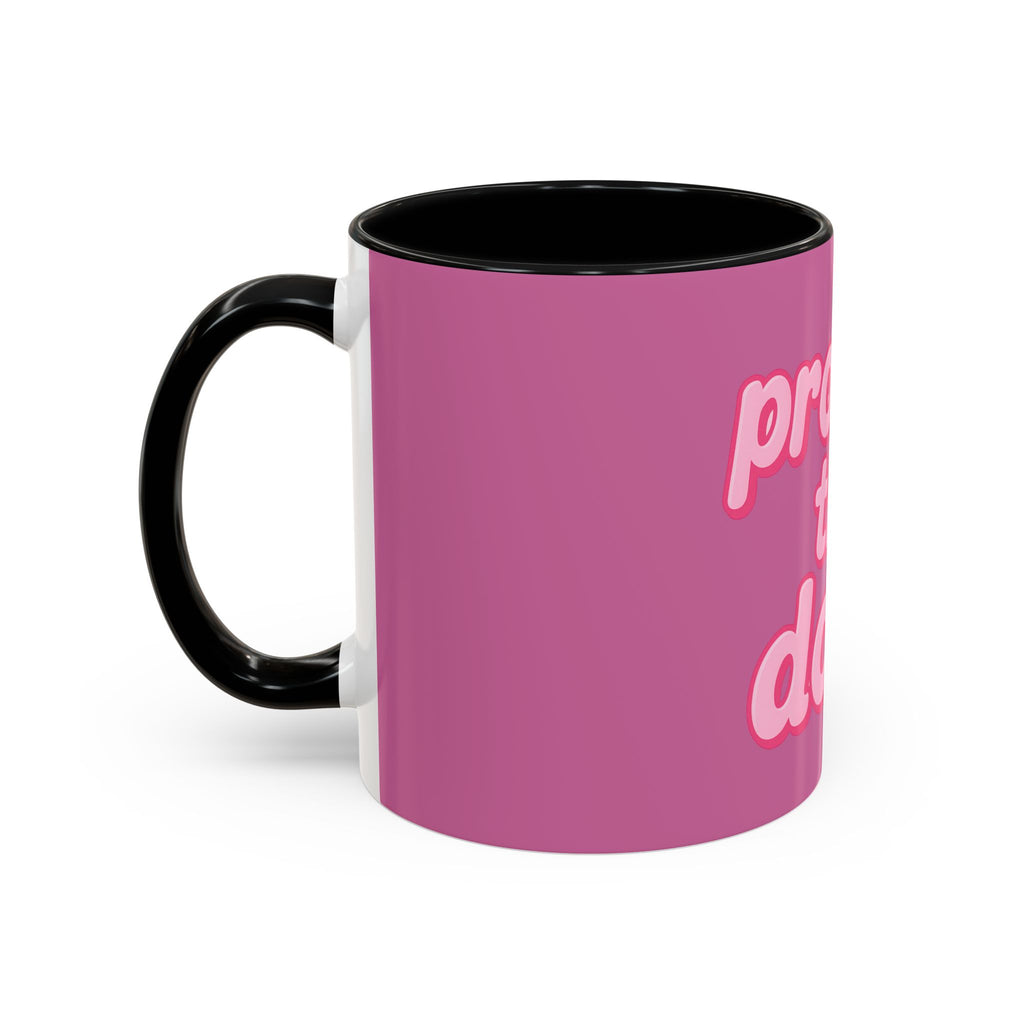 Protect the Dolls Accent Coffee Mug — Pink Retro Typography 11/15oz