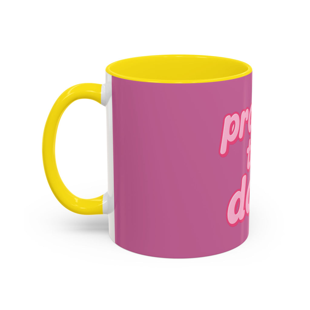 Protect the Dolls Accent Coffee Mug — Pink Retro Typography 11/15oz