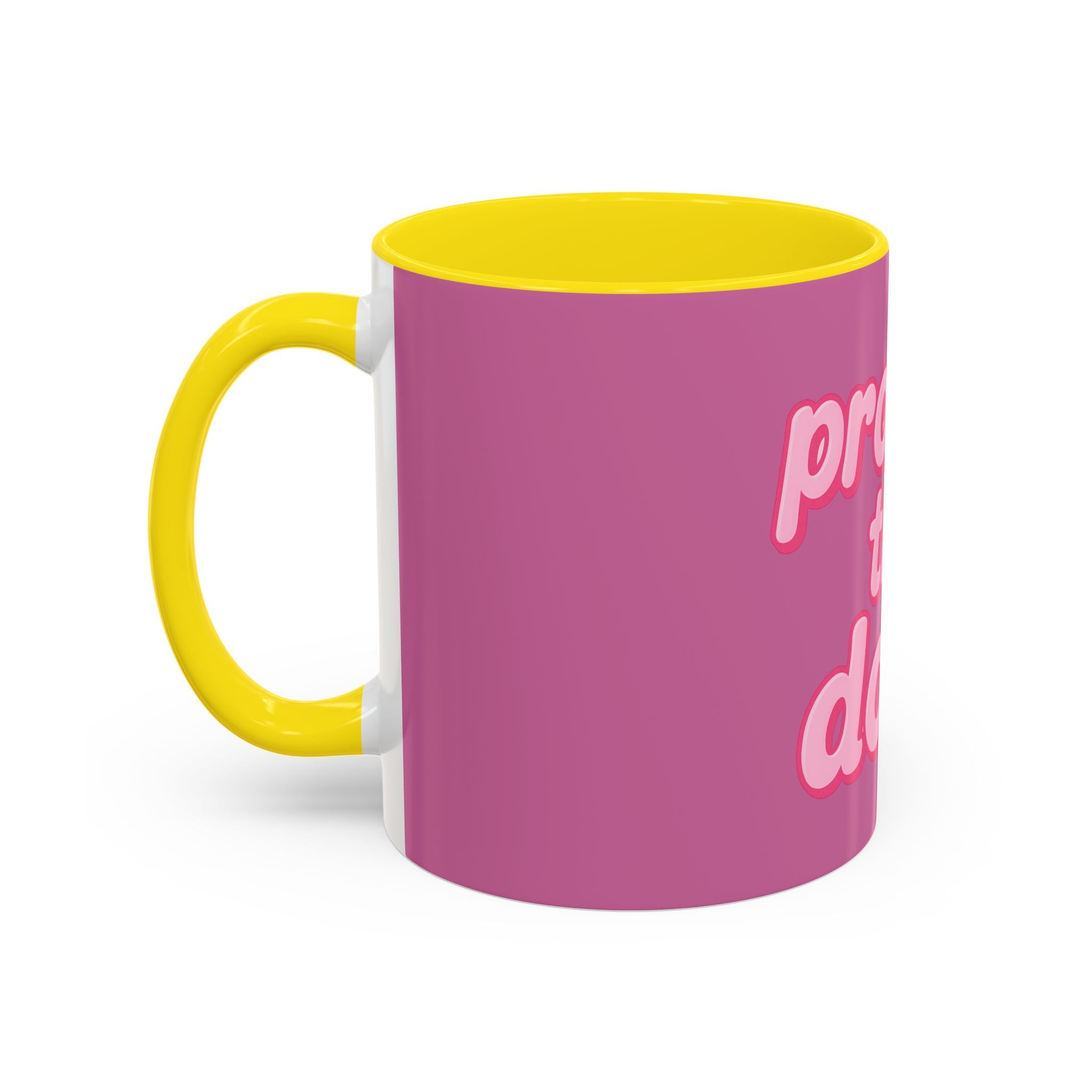 Protect the Dolls Accent Coffee Mug — Pink Retro Typography 11/15oz